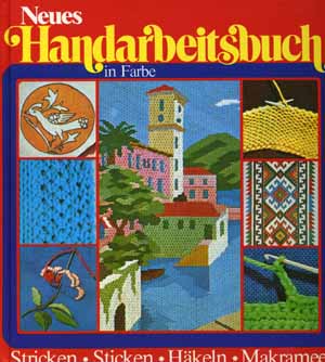 Neues Handarbeitsbuch in Farbe